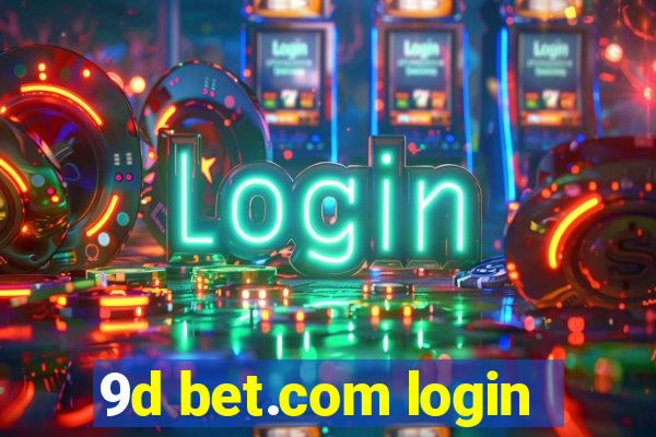 9d bet.com login